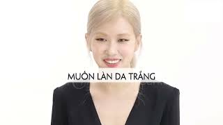 KIẾN THỨC | TIPS DA TRẮNG SỨ NHƯ ROSÉ BLACKPINK