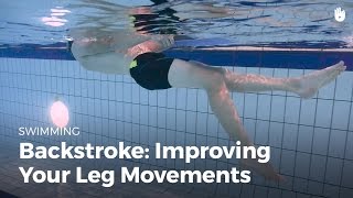 Swimming Techniques: Improve your Leg Kicks | Backstroke