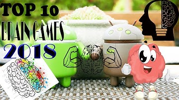Top 10 brain games for android 2018