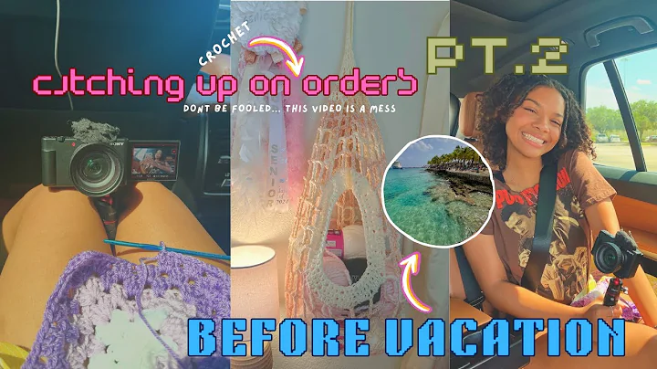 attempting to catch up on orders before vacation | pt. 2 | crochet vlog