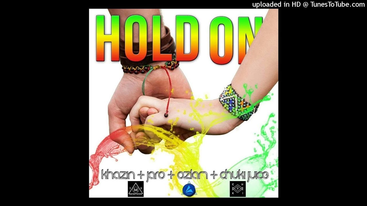 Khazin X Jaro Local X Ozlam & Chuki Juice - Hold On [PACIFIC MUSIC 2016]