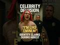 'I'm Famous Like Eminem'   Teen Claims Celebrity Status During Arrest