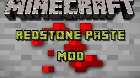 Minecraft 1.6.2 / 1.6.4 Mod Spotlight: Redstone Paste