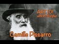 Art 101: Camille Pissarro