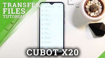 How to Transfer Files in CUBOT X20 – Move Files