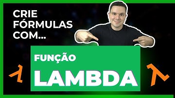 Como Criar fórmulas no Excel com a função Lambda
