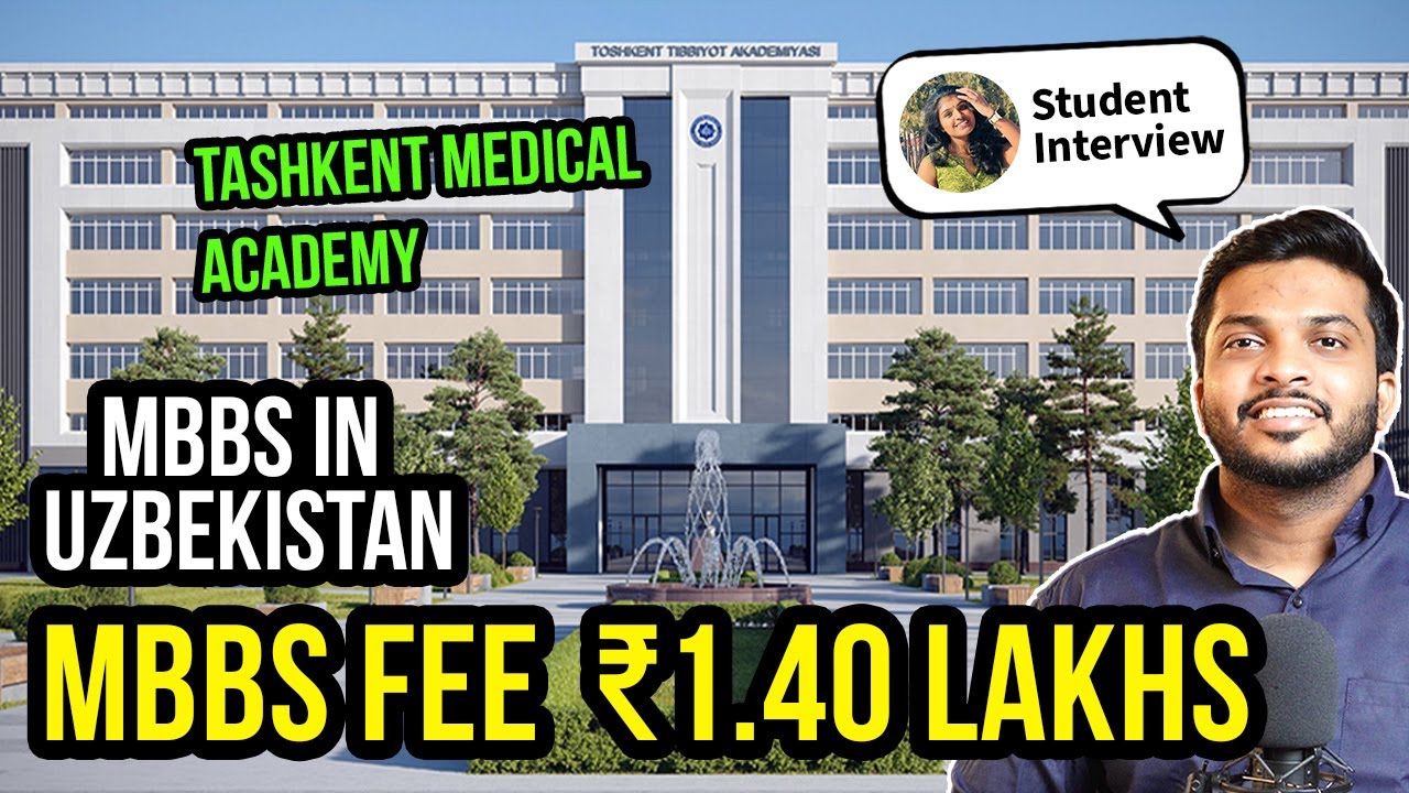 Hidden Truths: MBBS in Uzbekistan at Tashkent Medical Academy in Malayalam