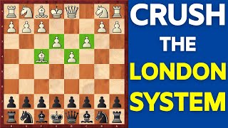 Crush The London System As Black