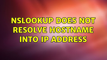 nslookup does not resolve hostname into IP address