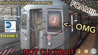 R68 WHAT??? - Interesting things around the MTA Subway Episode 1 + R68 Rollsign Scrolling!