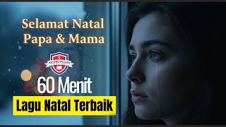 Download Lagu Selamat Natal Papa \u0026 Mama - Lagu Natal Pilihan Terbaik MP3 Download Lagu Selamat Natal Papa \u0026 Mama - Lagu Natal Pilihan Terbaik MP3