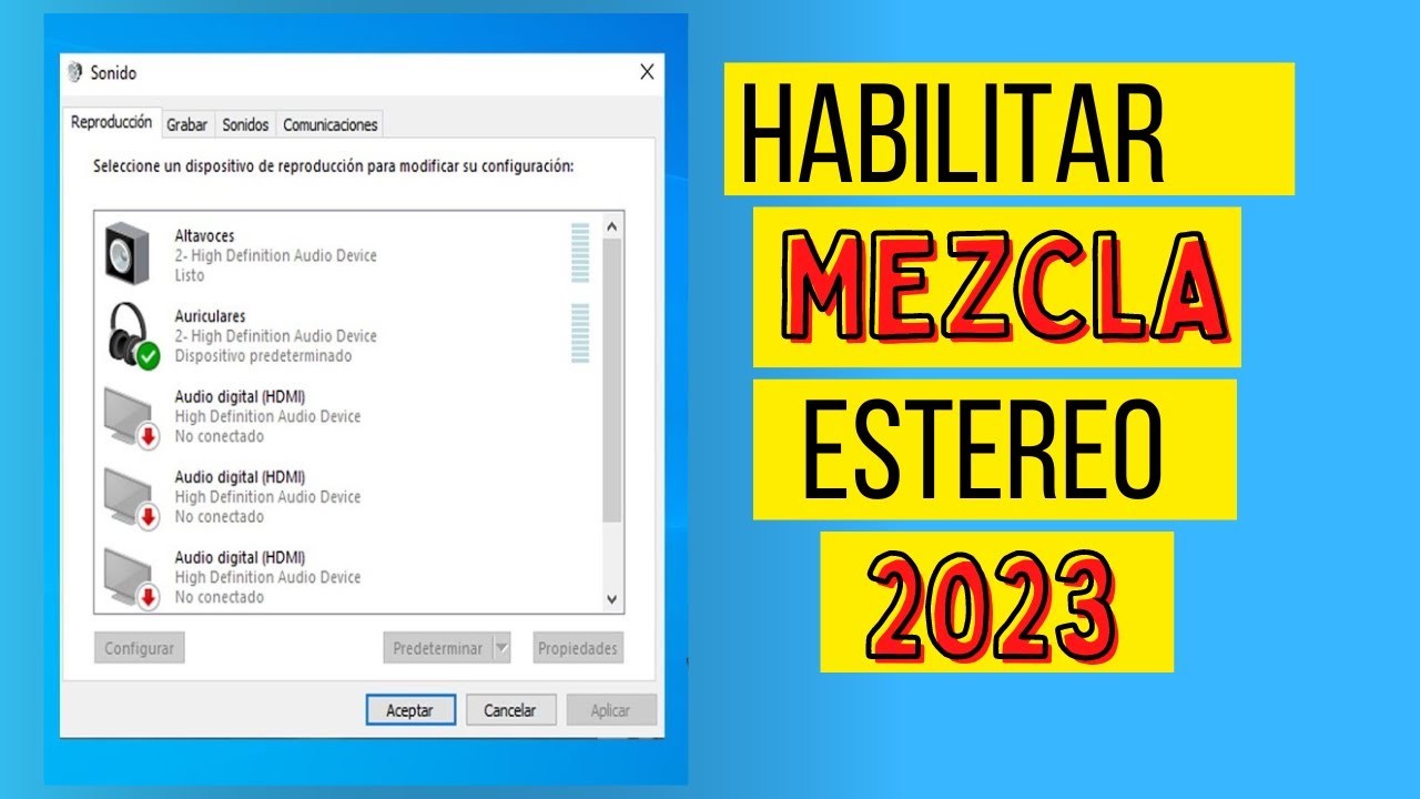 Habilitar Mezcla Estereo En Windows 10 2023 Bien Explicado Youtube 2342