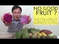No Good Fruit? Exotic Fruit Shipped to You - Soursop &  More