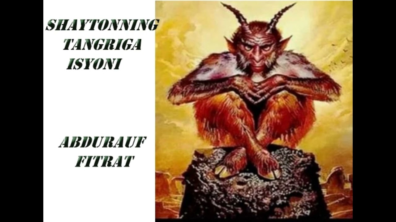 Shaytonning tangri bilan munozarasi