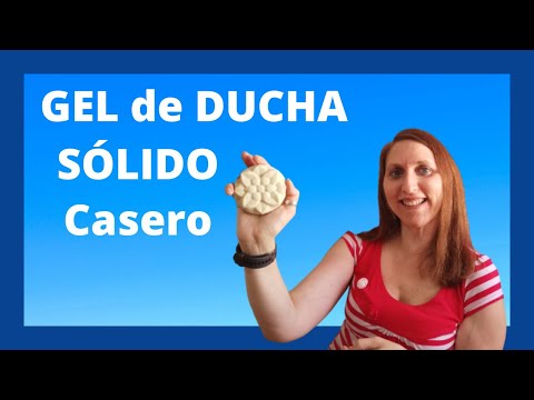 💧¿Cómo Hacer GEL de DUCHA SÓLIDO Natural?🛀💧 🚿