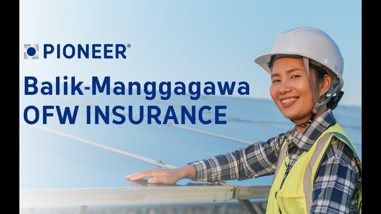 All About Pioneer BalikManggagawa/DirectHired OFW Insurance YouTube
