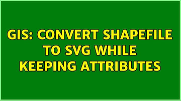 GIS: Convert shapefile to SVG while keeping attributes