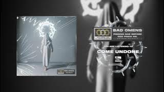 BAD OMENS - Come Undone (Duran Duran)