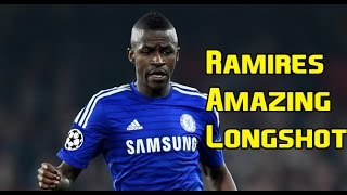 Ramires - Amazing Longshot