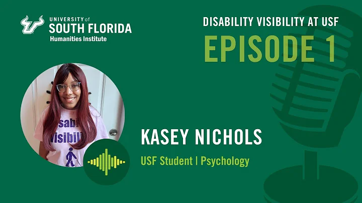 Episode 1: Disability Visibility at USF Podcast In...