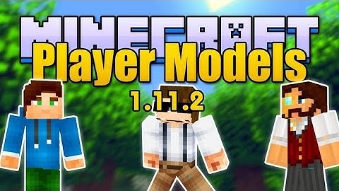 Top1mc - More Players Models Mod 1.11.2 - Minecraft Installation & Review