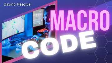"Learn the Code Behind a Macro Template in Davinci Resolve Fusion - Tutorial"