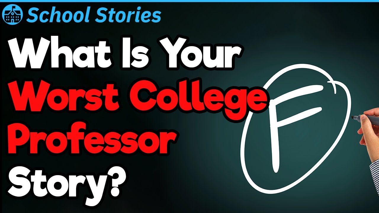 Worst College Professors Ever School Stories 80 YouTube