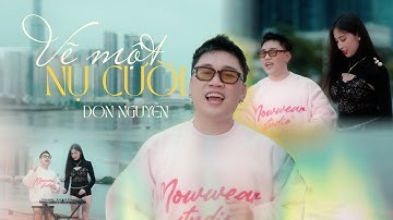 Vẽ Một Nụ Cười (Remix) - Don Nguyễn