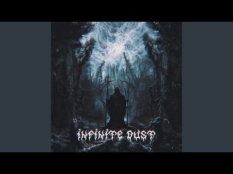 INFINITE DUST