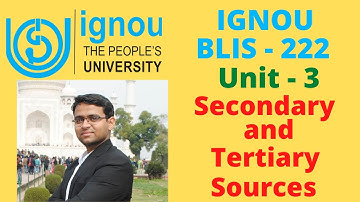 Secondary and Tertiary Sources  IGNOU BLIS 221 Unit - 3  #IGNOU  #BLIS