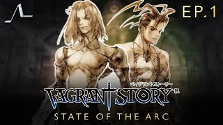 Vagrant Story Analysis (Ep.1): Opening Scenes | State of the Arc Podcast