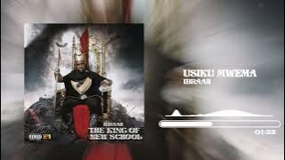 Ibraah - Usiku Mwema