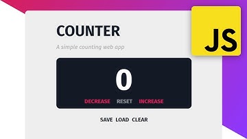 Build a COUNTER with LOCAL STORAGE in JAVASCRIPT - A JavaScript beginner tutorial