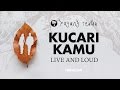 Payung Teduh - Kucari Kamu (Live And Loud)