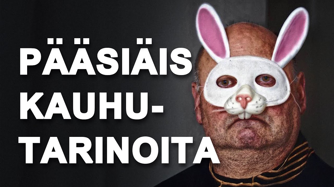 5 Pelottavaa Pääsiäis Kauhutarinaa