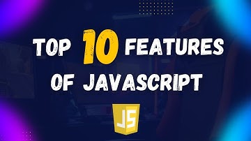 Unveiling the Power of JavaScript: Exploring Its Most Incredible Features | The Web Prodigy