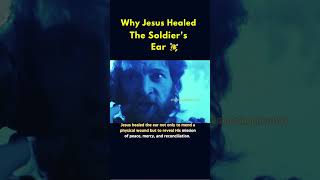 Why Jesus Really Healed The Soldier's Ear 🤯😱#Shorts #Youtube #Catholic #Jesus #Miracle #Fypシ