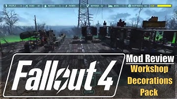 Fallout 4 - Workshop Decorations Pack (Mod Review)