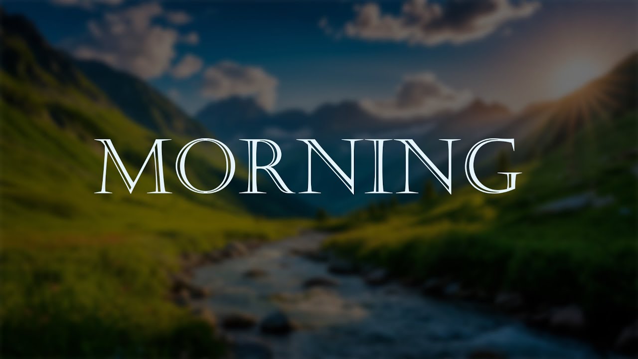 Wake Up Morning Prayer Music — 15 Min Background Atmospheric sound scape for Peaceful Start