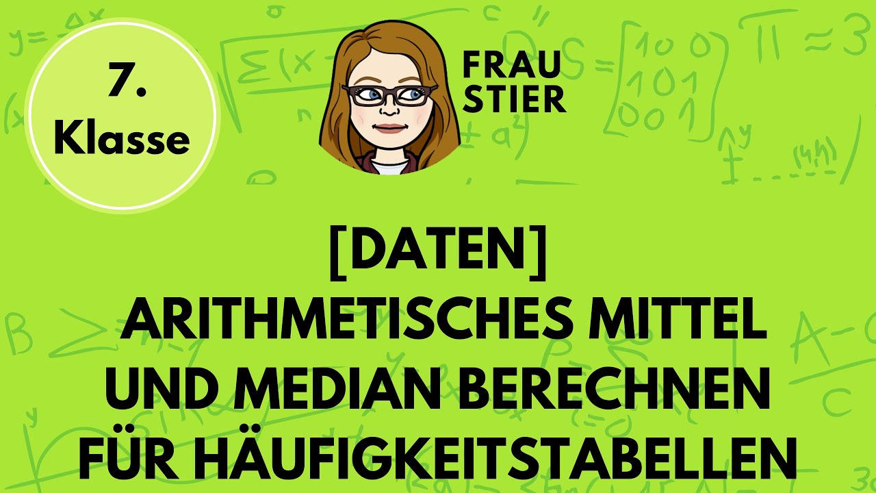 Arithmetisches Mittel Aufgaben Mit Lösungen Pdf 2 Beispielaufgaben: Arithmetisches Mittel und Median berechnen