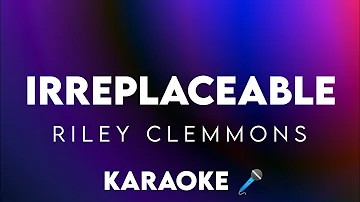 Irreplaceable - Riley Clemmons (Karaoke 🎤) | Godsent album