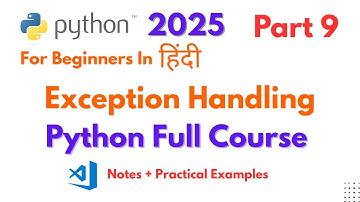 Python for Beginners | Python Full Course Exception Handling Part 9 | Python Tutorial For Beginners