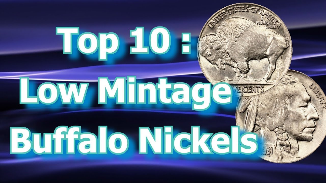 Top 10 Low Mintage Buffalo Nickels And What They Are Worth YouTube