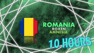 ROXEN - AMNESIA | 10 HOURS LOOP | ROMANIA | EUROVISION 2021