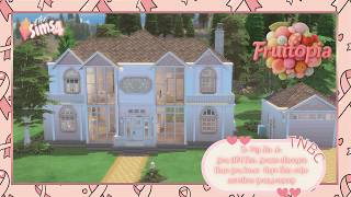 Sims 4 | Speed Build | Fruitopia House - Every Room a different fruit | Nocc