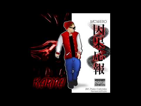 McWero Cancion 10. Lo que el corazon grita McWero "KARMA"