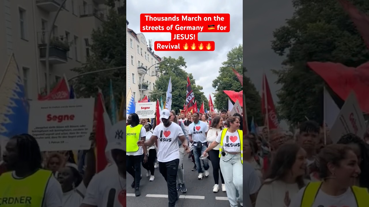 JESUS MARCH GERMANY🇩🇪 - THOUSANDS TAKE STREETS FOR JESUS 
