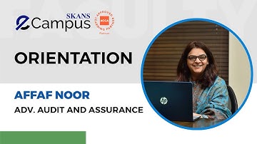 ACCA Advanced Audit & Assurance - AAA Orientation : Navigating with SKANS ECampus