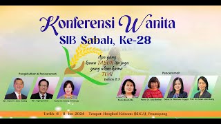 Konferensi Wanita SIB Sabah, Ke-28 2024 ( KKR 2 )