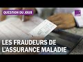 Assurance maladie  qui sont les fraudeurs 